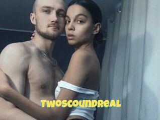 Twoscoundreal