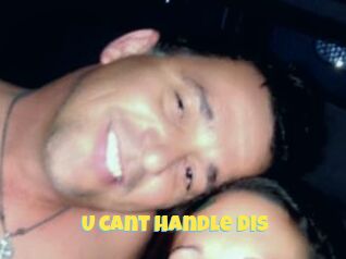 U_cant_handle_dis