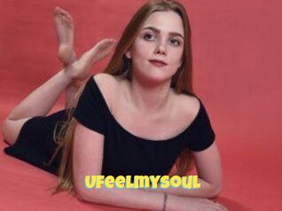 Ufeelmysoul