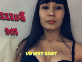 Ur_wet_baby
