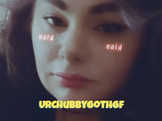 Urchubbygothgf
