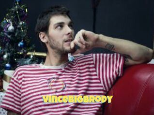 Vincebigbrody