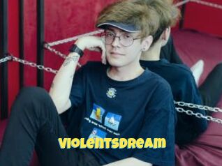 Violentsdream