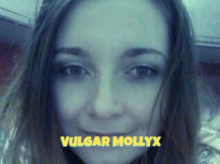 Vulgar_MollyX
