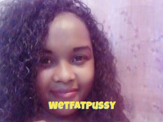 WetFatPussy