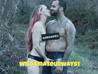 Wildamateurways1