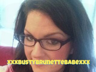 Xxxbustybrunettebabexxx