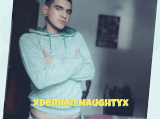 XDemian_Naughtyx