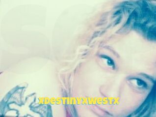 XDestinyxWestx