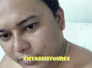 XMyASSisYOURSx