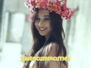 Xwebcummcutiex