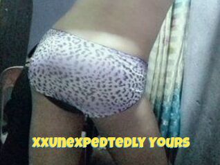 XxUnexpedtedly_Yours
