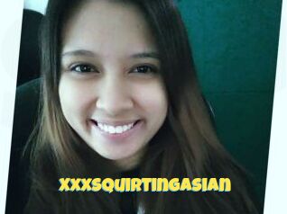 XxxSquirtingAsian