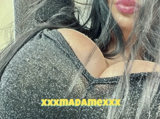 Xxxmadamexxx