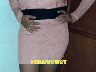 YchanieWet