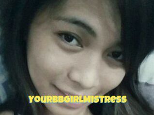 YourBBGirlMistress