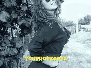 YourHotBabyX