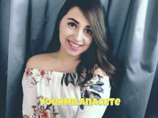 YourMilanaCute