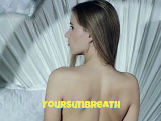 YourSunBreath
