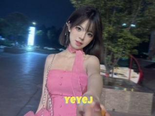 Yeyej