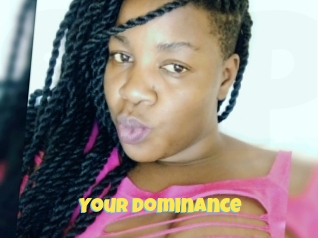 Your_dominance