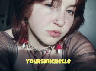 Yoursmichelle