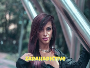 Zarahadictive