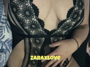 Zaraxlove